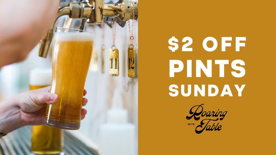 $2 off Pints at Roaring Table