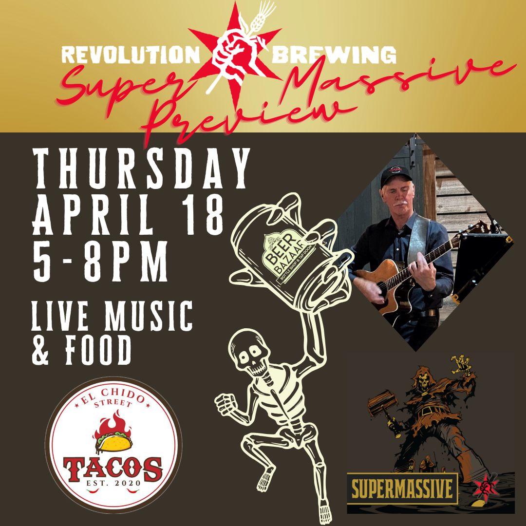 Revolution Brewing Supermassive Preview Party