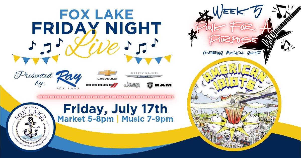 Fox Lake Friday Night Live Week 5 - Punk for a Purpose