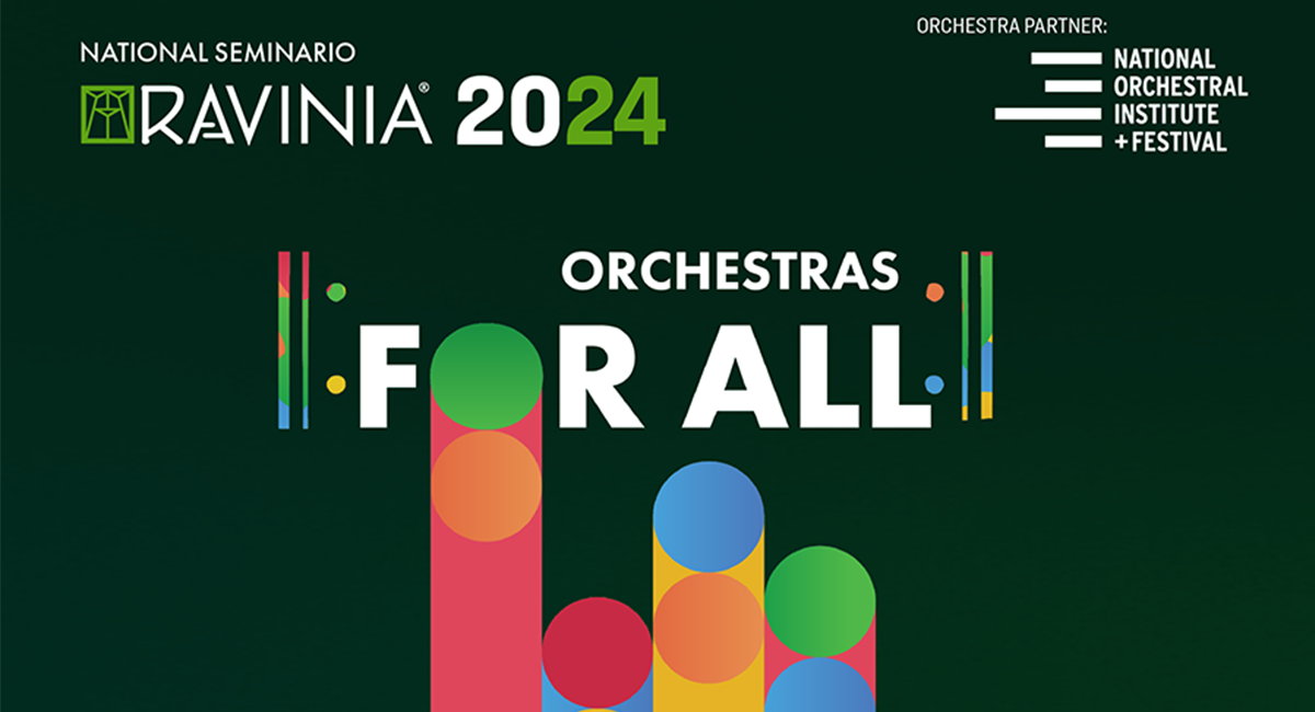 National Seminario Ravinia: Orchestras For All Concert