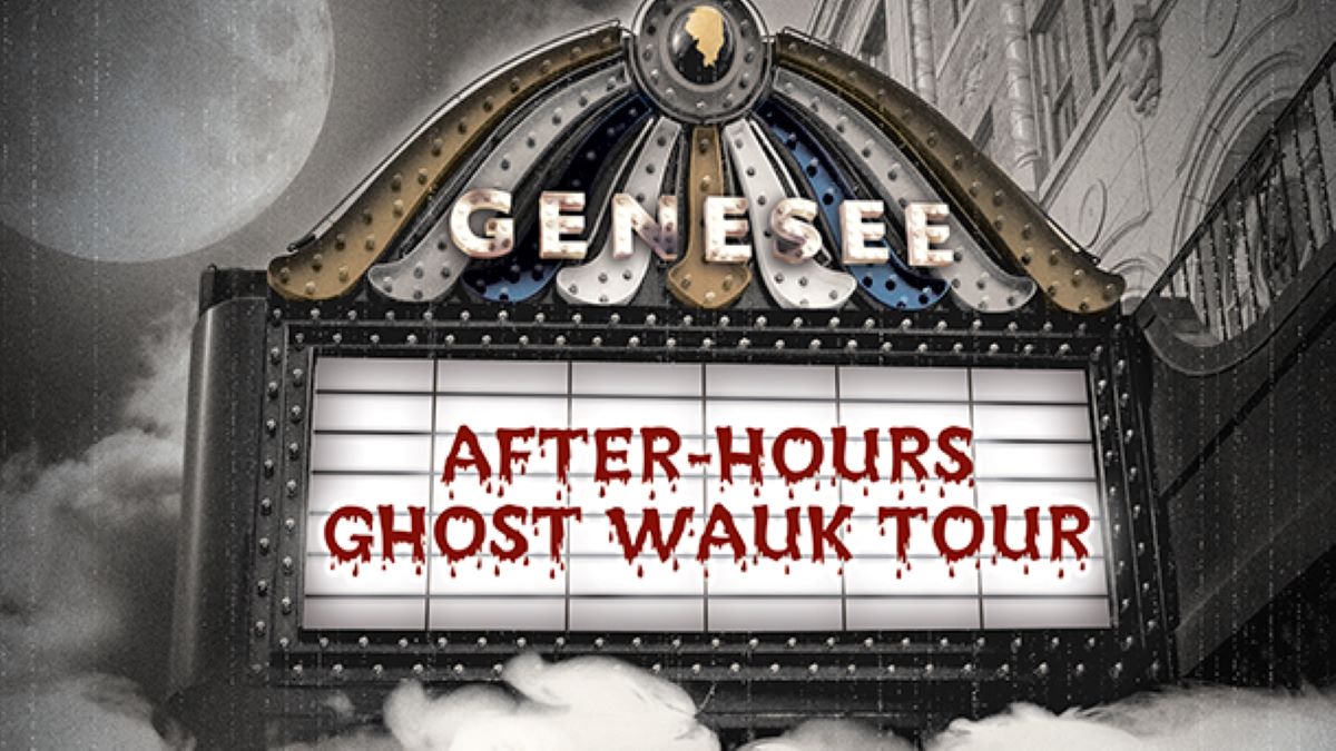 ***SOLD OUT***Ghost Wauk Tours at Genesee Theatre