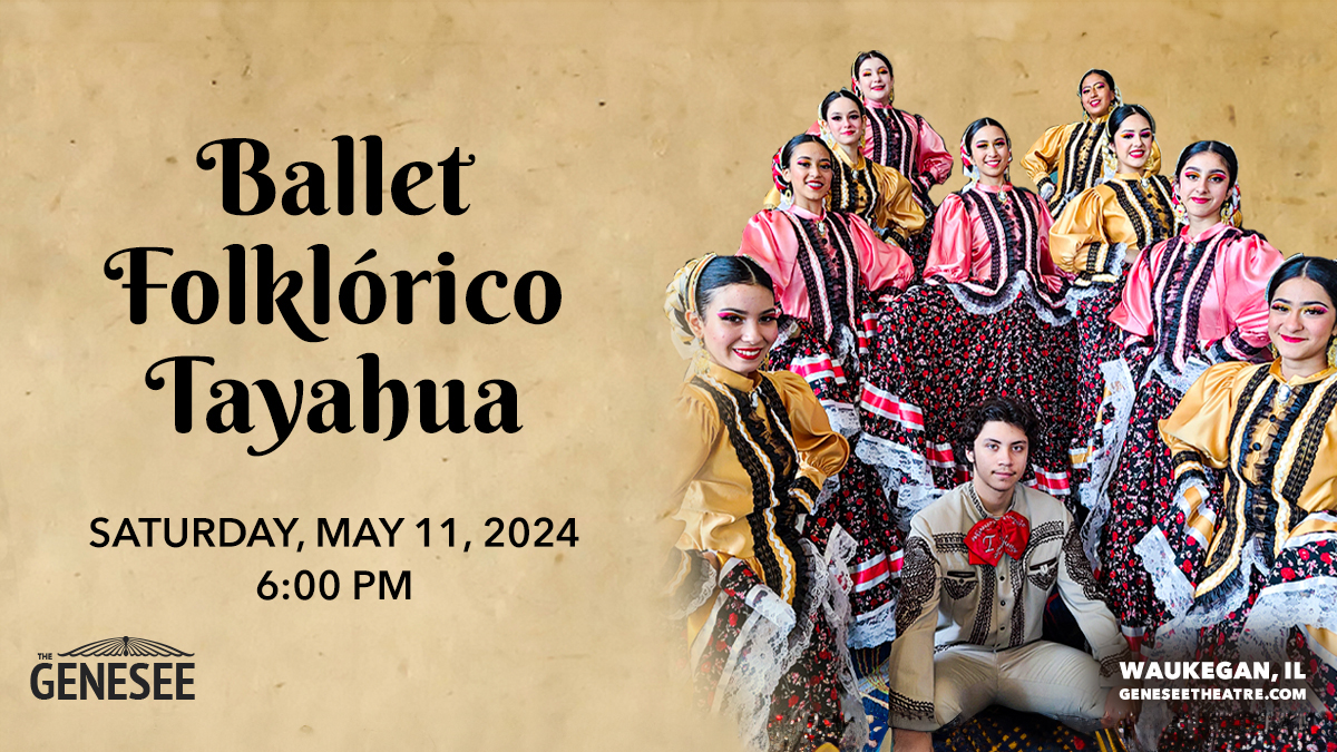 Ballet Folklorico Tayahua at Genesee Theatre