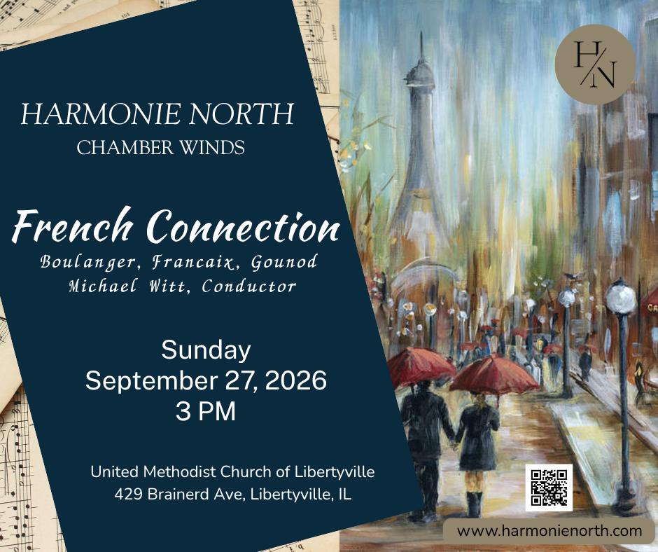 Harmonie North Chamber Winds presents French Connection