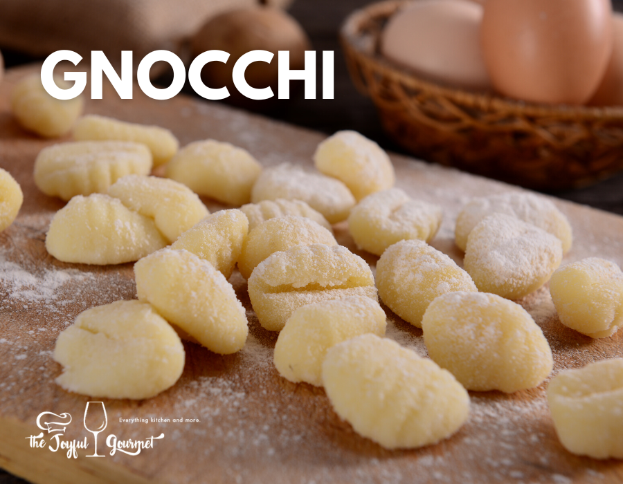 Gnocchi - at Joyful Gourmet