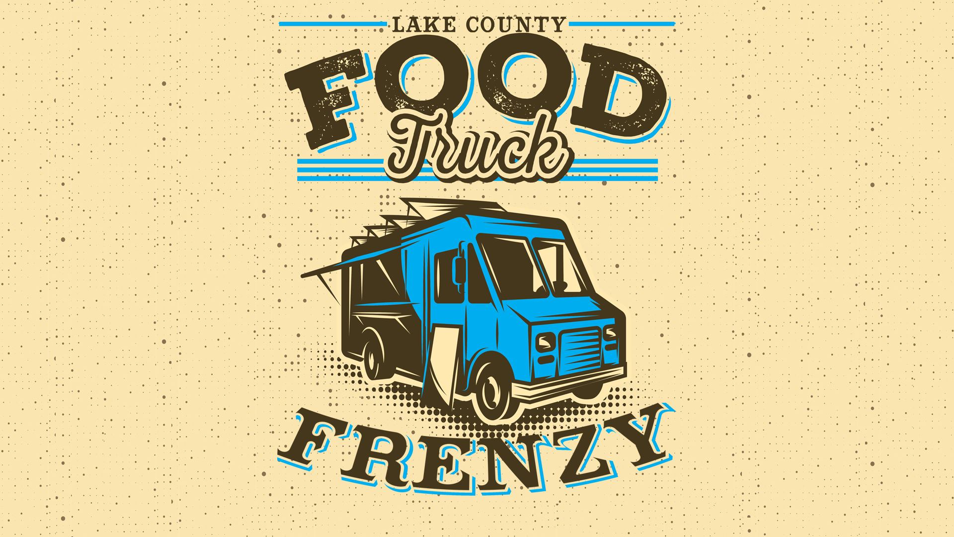 Lake County Illinois Cvb Food Truck Frenzy