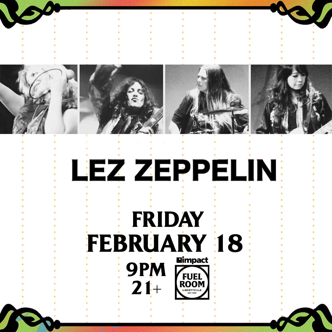 Impact Fuel Room - Led Zeppelin Female Tribute
