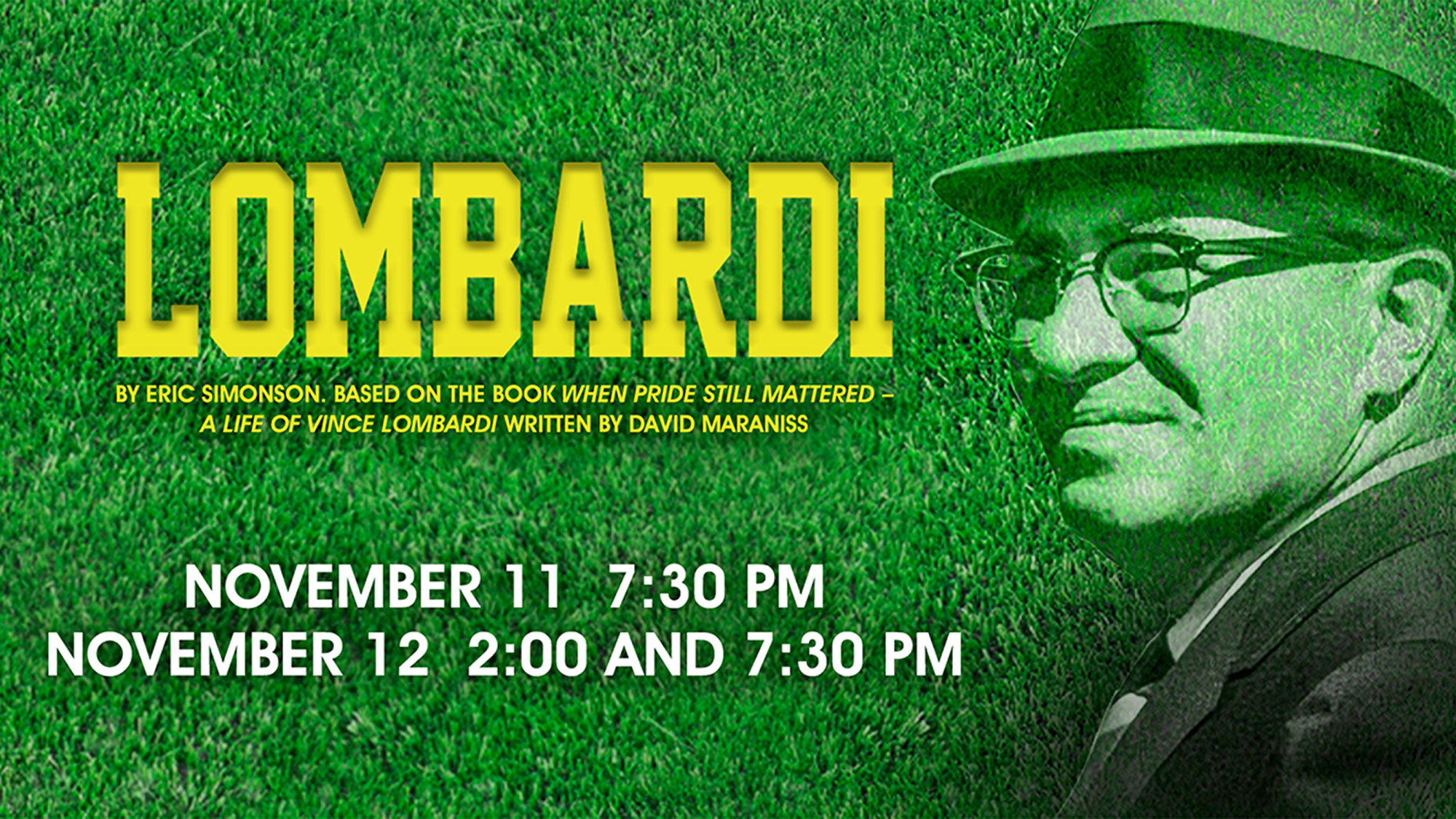Lombardi presented by Three Brothers Theatre at Genesee Theatre