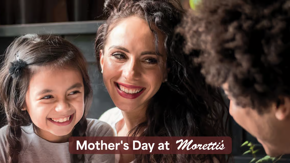 Mother's Day at Moretti's