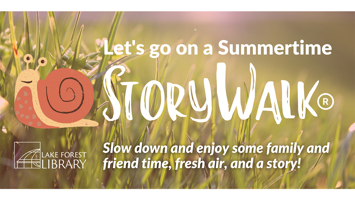 Self-Guided StoryWalk on the Library Lawn