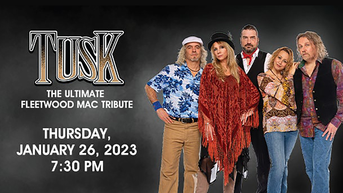 Tusk: The Ultimate Fleetwood Mac Tribute at Genesee