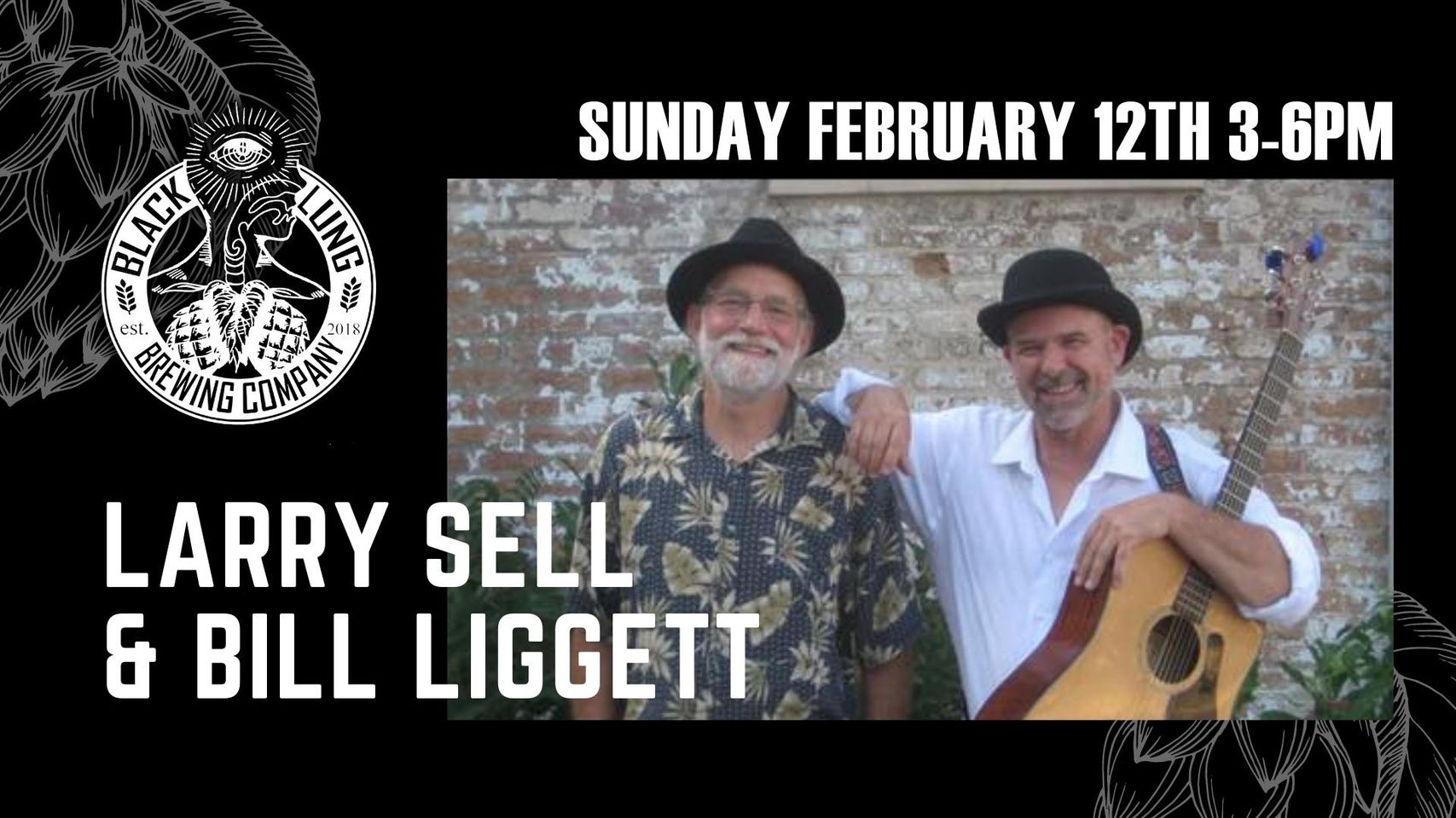 Larry Sell & Bill Liggett at Black Lung