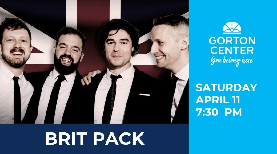 Brit Pack at Gorton Center