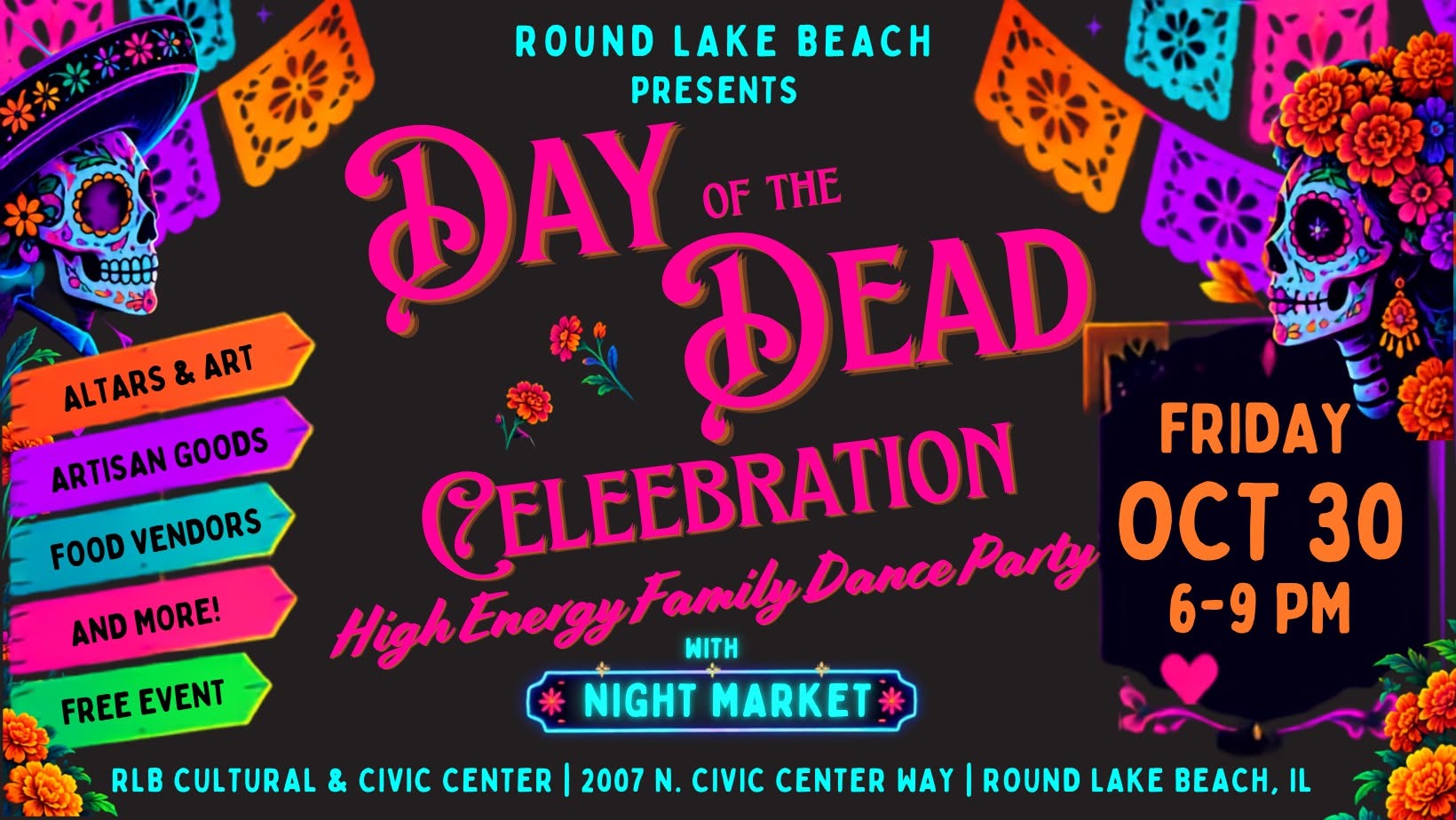 Day of the Dead Celebration at the Cultural and Civic Center of Round Lake Beach