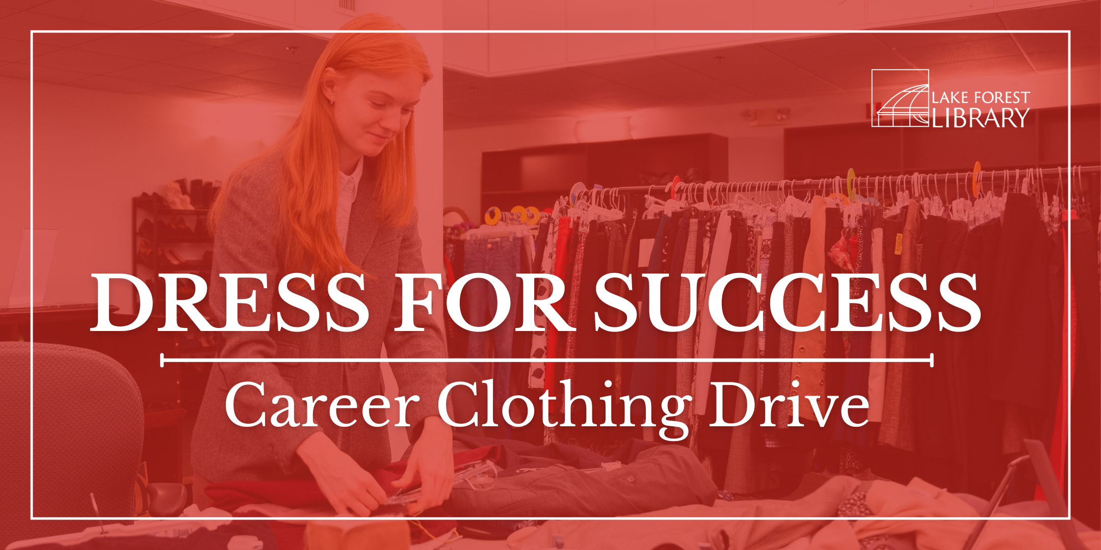 Dress for Success Career Clothing Drive for Lake Forest College