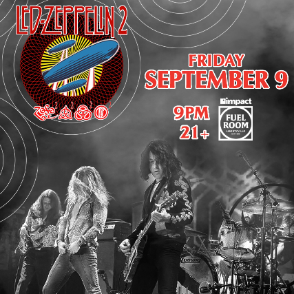 Led Zeppelin at Fuel Impact Room