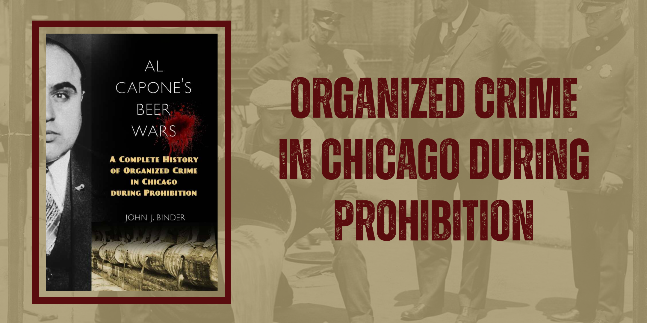 Organized Crime in Chicago During Prohibition