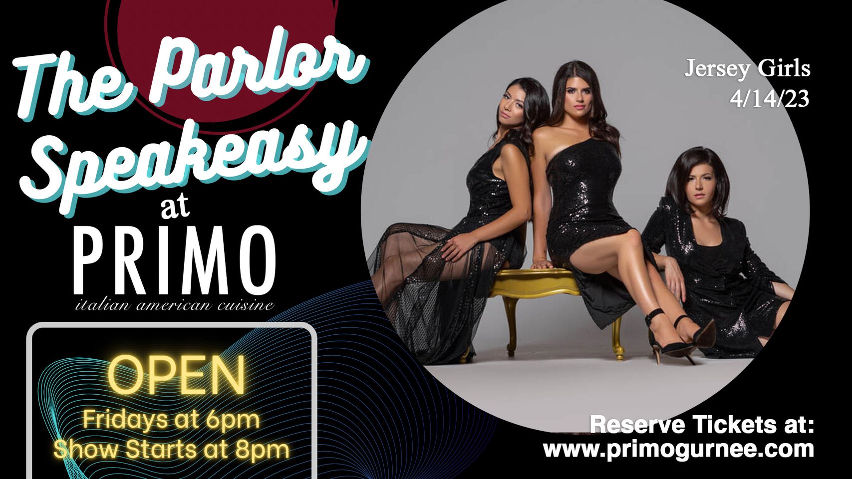 Jersey Girls in The Parlor at Primo