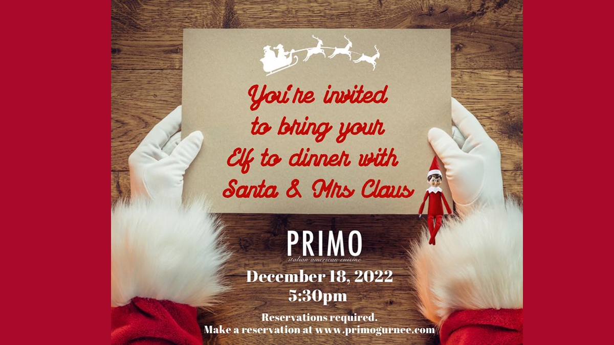 Dinner with Santa & Mrs. Claus at Primo Italian American Cuisine
