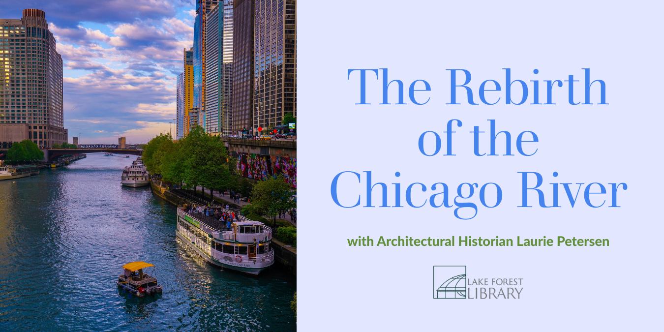 The Rebirth of the Chicago River