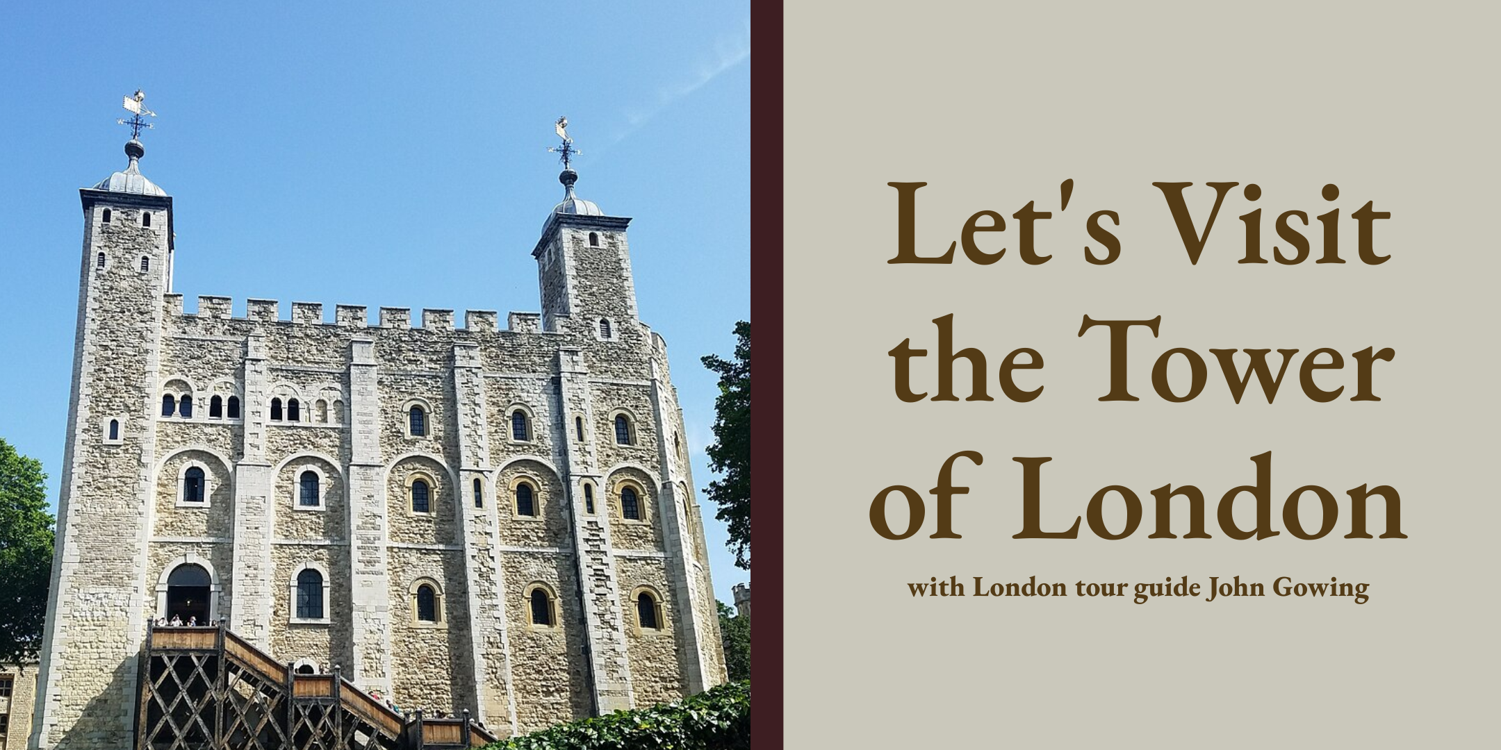 Let's Visit the Tower of London