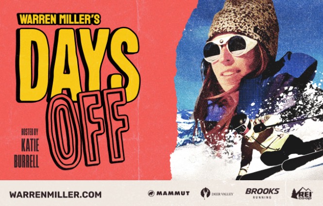 77th Annual Warren Miller Film Tour: Days Off at Gorton Center